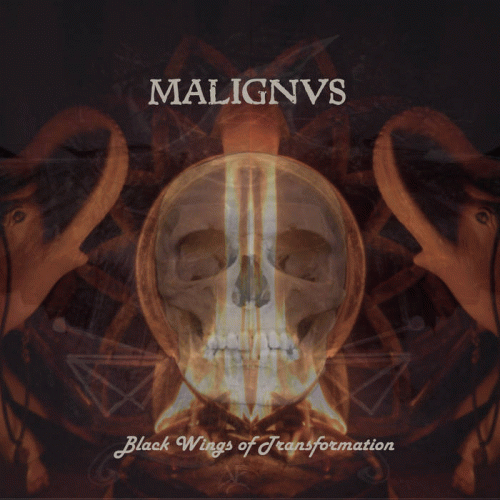 Malignus (ECU) : Black Wings of Transformation